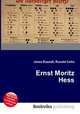 Ernst Moritz Hess, Jesse Russell,Ronald Cohn 