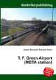 T. F. Green Airport (MBTA station), Jesse Russell,Ronald Cohn 