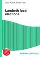Lambeth local elections, Jesse Russell,Ronald Cohn 