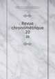 Revue chronomtrique. 20, Chambre syndicale de l`horlogerie de Paris , Chambre syndicale de l`horlogerie de Paris 
