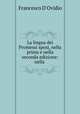 La lingua dei Promessi sposi, nella prima e nella seconda edizione: nella ., Francesco d