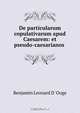 De particularum copulativarum apud Caesarem: et pseudo-caesarianos ., Benjamin Leonard D `Ooge 