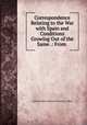 Correspondence Relating to the War with Spain and Conditions Growing Out of the Same .: From ., United States Adjutant-General`s Office 
