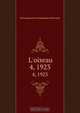 L`oiseau. 4, 1923, Soci nationale d`acclimatation de France 
