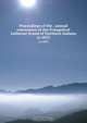 Proceedings of the . annual convention of the Evangelical Lutheran Synod of Northern Indiana. yr.1853, Evangelical Lutheran Synod of Northern Indiana. Convention,Evangelical Lutheran Synod of Northern Indiana. Woman`s Home and Foreign Missionary Society. Convention 