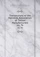 Transactions of the National Association of Cotton Manufacturers. no. 76, National Association of Cotton Manufacturers , New England Cotton Manufacturers ` Association 