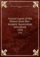 Annual report of the Illinois State Bee-keepers` Association microform. 1932, Illinois State Bee-keepers` Association,Stone, James A. 