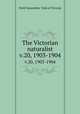The Victorian naturalist. v.20, 1903-1904, Field Naturalists` Club of Victoria 