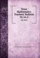 Texas Mathematics Teachers` Bulletin. 16, no.2, Texas, University of. Publication. Texas mathematics teachers` bulletin,Texas, University of. Texas mathematics teachers` bulletin 
