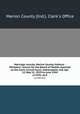 Marriage records, Marion County, Indiana : Ministers` returns for the Board of Health reported to the Clerk, Circuit Court, Indianapolis, Ind. Apr. 11-May 31, 1929 to June 1944. yr.1942, pt.8, Marion County (Ind.). Clerk`s Office 