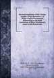 Revised translation of the Chahr maqla ("Four discourses") of Nim-i`Ar of Samarqand, followed by an abridged translation of Mrz Muammad`s notes to the Persian text, Nim `Arz, fl. 1110-1161,Browne, Edward Granville, 1862-1926,Qazvini, Muhammad, 1877-1949 