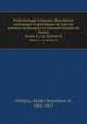 Palontologie franaise; description zoologique et gologique de tous les animaux mollusques et rayonns fossiles de France. Series 2, v.4, Section B, Orbigny, Alcide Dessalines d`, 1802-1857 