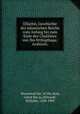 Elfachri, Geschichte der islamischen Reiche vom Anfang bis zum Ende des Chalifates von Ibn Etthiqthaqa; Arabisch;, Muammad ibn `Al ibn abab, called Ibn ia,Ahlwardt, Wilhelm, 1828-1909 