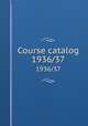 Course catalog. 1936/37, Northeastern University (Boston, Mass.),Boston Young Men`s Christian Association,Northeastern University Preparatory School (Boston, Mass.),Huntington School for Boys (Boston, Mass.) 