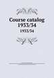Course catalog. 1933/34, Northeastern University (Boston, Mass.),Boston Young Men`s Christian Association,Northeastern University Preparatory School (Boston, Mass.),Huntington School for Boys (Boston, Mass.) 
