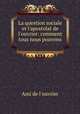 La question sociale et l