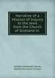 Narrative of a Mission of Inquiry to the Jews from the Church of Scotland in ., Andrew Alexander Bonar, Robert Murray M `Cheyne 
