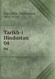 Tarikh-i Hindustan. 04, Zaka`ullah, Muhammad, 1832-1910 