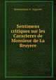 Sentimens critiques sur les Caracteres de Monsieur de La Bruyere, Bonaventure d ` Argonne 