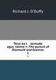 Toruigeact iarmuda agus Grainne =: The pursuit of Diarmuid and Grainne, Richard J. O
