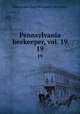 Pennsylvania beekeeper, vol. 19. 19, Pennsylvania State Beekeepers` Association 