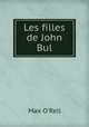 Les filles de John Bul, Max O