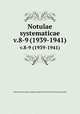 Notulae systematicae.. v.8-9 (1939-1941), Laboratoire de phane?rogamie (Muse?um national d`histoire naturelle) 