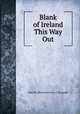 Blank of Ireland This Way Out, Darrell oftheancientclan O