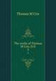 The works of Thomas M`Crie, D.D. 3, M`Crie, Thomas 