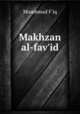 Makhzan al-fav`id, Muammad F`iq 