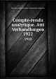 Compte-rendu analytique. Atti Verhandlungen. 1922, Semaine internationale d`ethnologie religieuse 