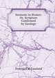 Sermons in Stones: Or, Scripture Confirmed by Geology, Dominick M`Causland 