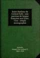 Saint-Mathieu de Central Falls : une paroisse de langue franaise aux Etats-Unis : simple monographie, Amours, Joseph Prio Arthur d`, 1865-1929 