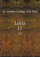 Loria.. 15, St. Joseph`s College, New York 
