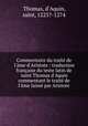Commentaire du trait de l`me d`Aristote : traduction franaise du texte latin de saint Thomas d`Aquin commentant le trait de l`me laiss par Aristote, Thomas, d`Aquin, saint, 1225?-1274 