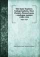 The State Teachers College bulletin, West Chester, Pennsylvania : catalogue number.. 1928-1929, West Chester State Teacher`s College 