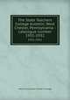 The State Teachers College bulletin, West Chester, Pennsylvania : catalogue number.. 1931-1932, West Chester State Teacher`s College 