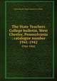 The State Teachers College bulletin, West Chester, Pennsylvania : catalogue number.. 1941-1942, West Chester State Teacher`s College 