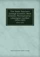 The State Teachers College bulletin, West Chester, Pennsylvania : catalogue number.. 1954-1955, West Chester State Teacher`s College 