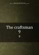 The craftsman. 9, D`Anvers, Caleb,Adams, John, 1735-1826, former owner. BRL,John Adams Library (Boston Public Library) BRL 