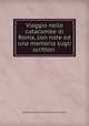 Viaggio nelle catacombe di Roma, con note ed una memoria sugli scrittori ., Jean Baptiste Louis Georges Seroux d`Agincourt 