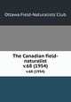The Canadian field-naturalist. v.68 (1954), Ottawa Field-Naturalists` Club 