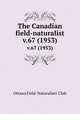 The Canadian field-naturalist. v.67 (1953), Ottawa Field-Naturalists` Club 