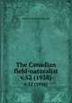 The Canadian field-naturalist. v.52 (1938), Ottawa Field-Naturalists` Club 
