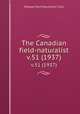 The Canadian field-naturalist. v.51 (1937), Ottawa Field-Naturalists` Club 