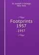 Footprints. 1957, St. Joseph`s College, New York 
