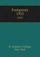 Footprints. 1953, St. Joseph`s College, New York 