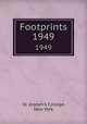Footprints. 1949, St. Joseph`s College, New York 