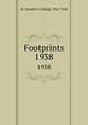 Footprints. 1938, St. Joseph`s College, New York 