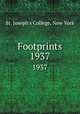 Footprints. 1937, St. Joseph`s College, New York 
